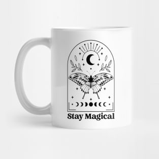 Stay magical and positive Mug